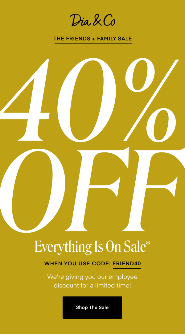 40% Off Everything