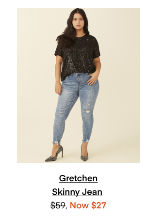 Gretchen Skinny Jean