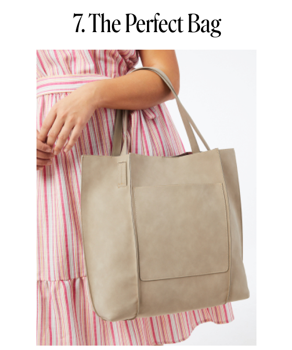 7. The Perfect Bag