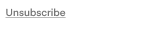 Unsubscribe