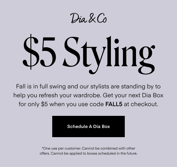 Fall is in full swing and our stylists are standing by to help you refresh your wardrobe.